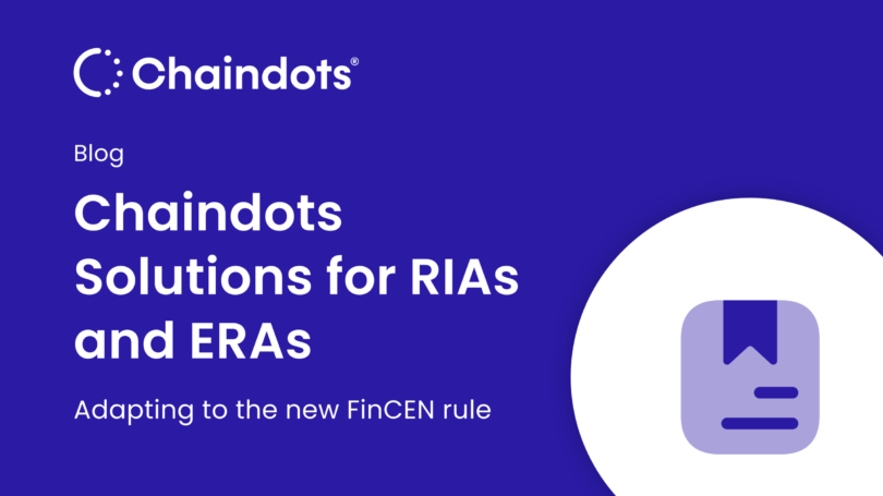 Chaindots Solutions for RIAs and ERAs Chaindots Solutions for RIAs an ERAs